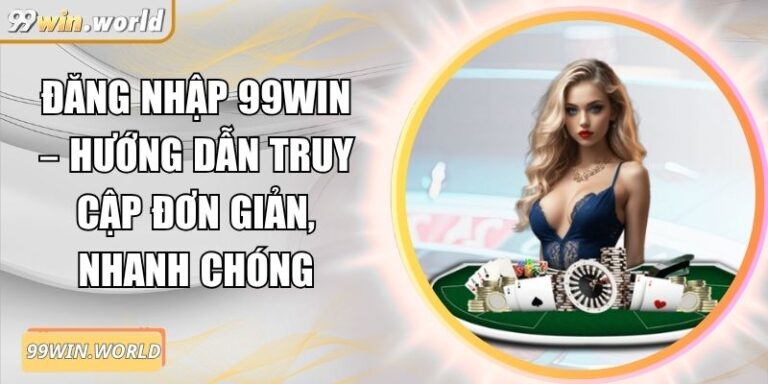 đăng nhập 99win