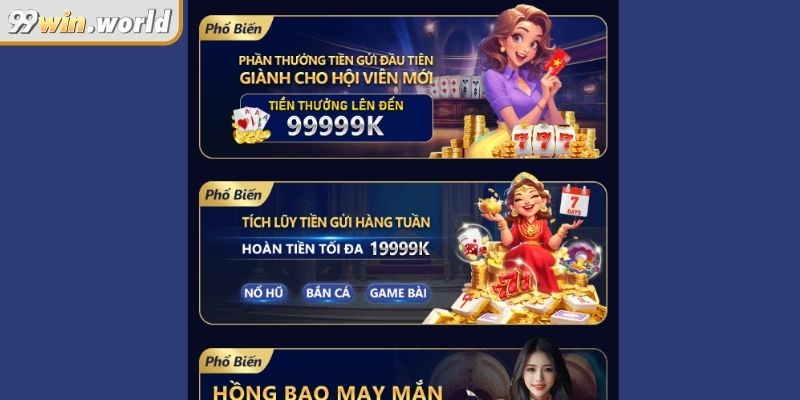 Khuyến Mãi 99win – Bí Quyết Nhận Thưởng Và Tối Ưu Lợi Nhuận 2 Bữa tiệc khuyến mãi đa dạng và phong phú