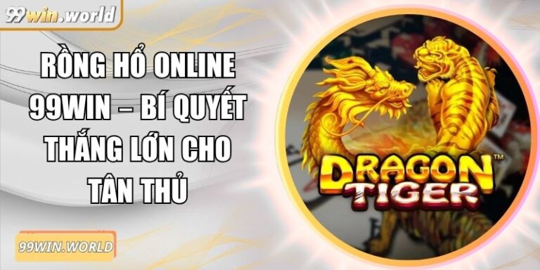 Rồng hổ online
